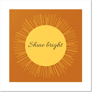 Shine bright! good vibes fashion Posters and Art